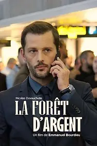 Постер к фильму «Серебряный лес (2019)»