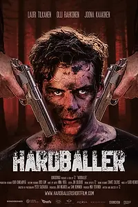 Постер к фильму «Hardballer (2019)»