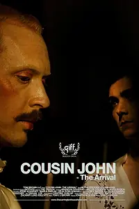 Постер к фильму «Cousin John - The Arrival (2019)»