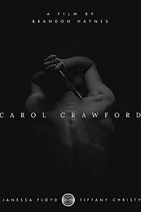 Главный постер фильма «Carol Crawford (2020)»