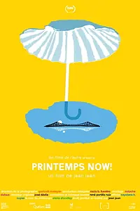 Постер к фильму «Printemps Now! (2018)»