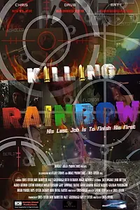 Постер к фильму «Killing Rainbow (2025)»