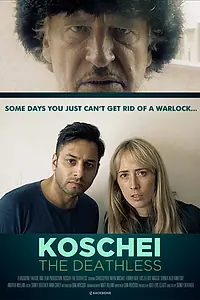 Постер к фильму «Koschei the Deathless (2020)»