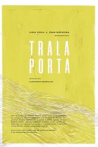 Главный постер фильма «Trala Porta (2019)»
