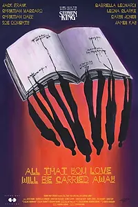 Главный постер фильма «All That You Love Will Be Carried Away (2019)»