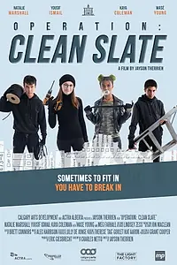 Постер к фильму «Operation: Clean Slate (2020)»