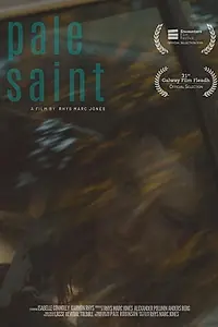 Постер к фильму «Pale Saint (2019)»