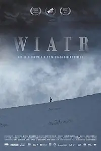 Главный постер фильма «Ветер. Документальный триллер (2019)»