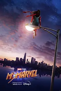 Постер к сериалу «Мисс Марвел (2022)»