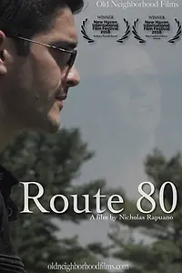Постер к фильму «Route 80 (2018)»