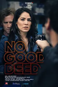Главный постер фильма «No Good Deed (2020)»