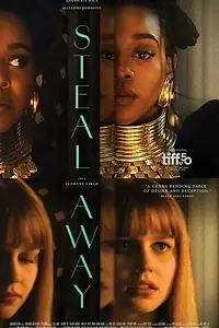 Главный постер фильма «Steal Away (2025)»