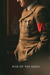 Главный постер сериала «Восхождение нацистов (2019)»