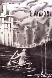 Постер к фильму «De arm van Jezus (2003)»