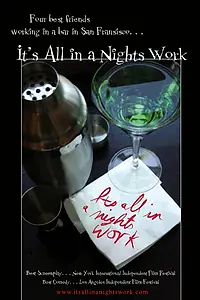 Постер к фильму «It's All in a Nights Work (2007)»
