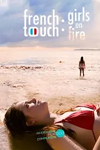 Главный постер фильма «French Touch: Girls on Fire (2019)»
