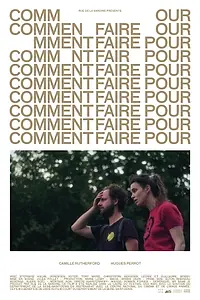 Постер к фильму «Comment faire pour (2019)»