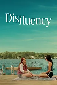 Постер к фильму «Disfluency (2021)»