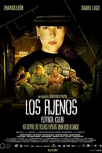 Главный постер фильма «Los Ajenos Futbol Club (2019)»