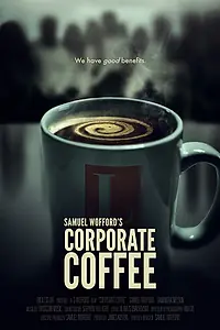 Постер к фильму «Corporate Coffee»