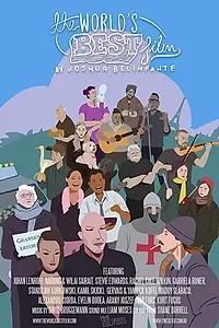 Постер к фильму «The World's Best Film (2020)»