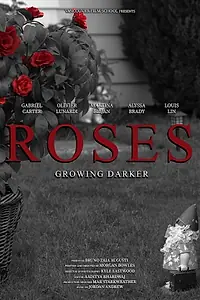 Постер к фильму «Roses (2019)»