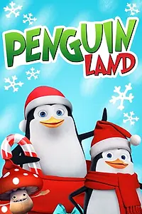Главный постер мультфильма «Penguin Land (2019)»