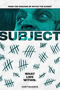 Главный постер фильма «Subject (2022)»