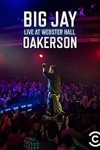 Постер к фильму «Big Jay Oakerson: Live at Webster Hall (2016)»