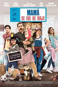 Главный постер фильма «Мама в отпуске (2019)»