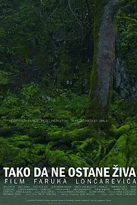 Главный постер фильма «Tako da ne ostane ziva (2021)»