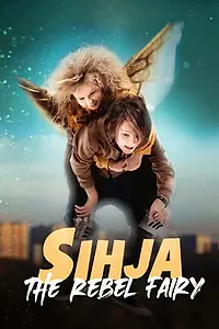Главный постер фильма «Sihja - kapinaa ilmassa (2021)»