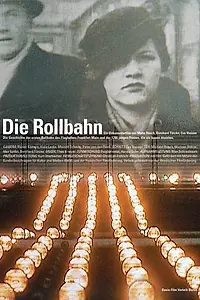 Постер к фильму «Die Rollbahn (2003)»