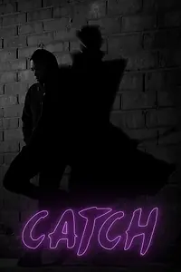 Постер к фильму «Catch (2019)»