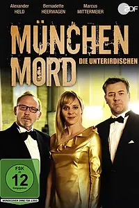 Постер к фильму «München Mord - Die Unterirdischen (2019)»