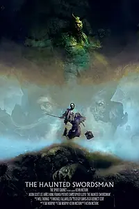 Главный постер мультфильма «The Haunted Swordsman (2019)»