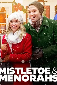 Главный постер фильма «Mistletoe & Menorahs (2019)»
