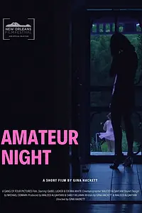 Постер к фильму «Amateur Night (2019)»