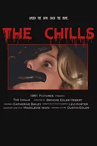 Постер к фильму «The Chills (2019)»