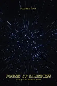 Постер к фильму «Force of Darkness Kylo Ren vs Darth Vader (2019)»