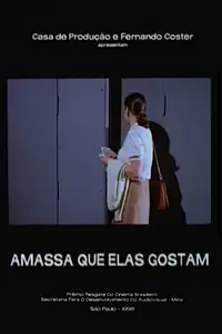 Постер к мультфильму «Amassa Que Elas Gostam (1998)»