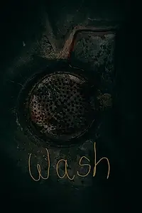 Главный постер фильма «Wash (2019)»