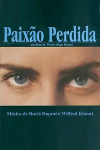 Постер к фильму «Забытые страсти (1998)»