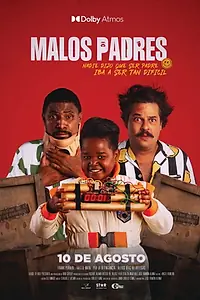 Постер к фильму «Malos padres (2023)»