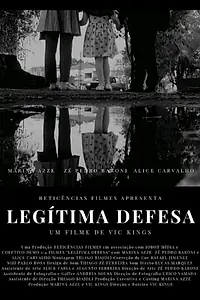 Постер к фильму «Legítima Defesa (2020)»
