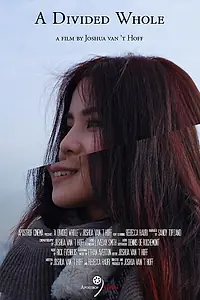 Постер к фильму «A Divided Whole (2018)»