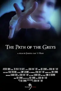 Главный постер фильма «The Path of the Greys (2018)»