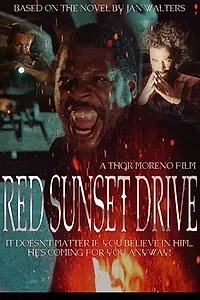 Главный постер фильма «Red Sunset Drive (2019)»