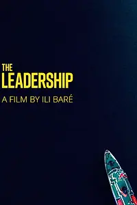 Главный постер фильма «The Leadership (2020)»