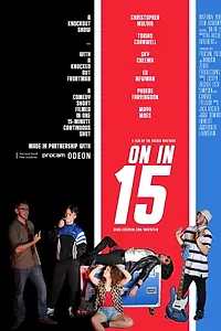Главный постер фильма «On In 15 (2019)»